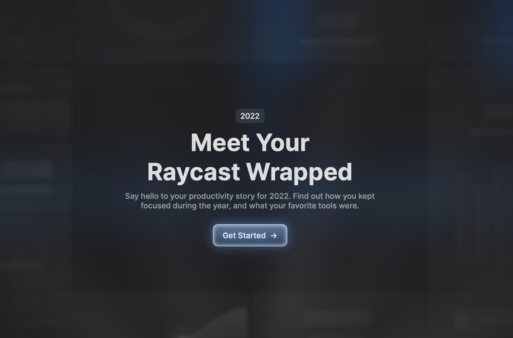 Meet your Raycast Wrapped 2022 starting screen